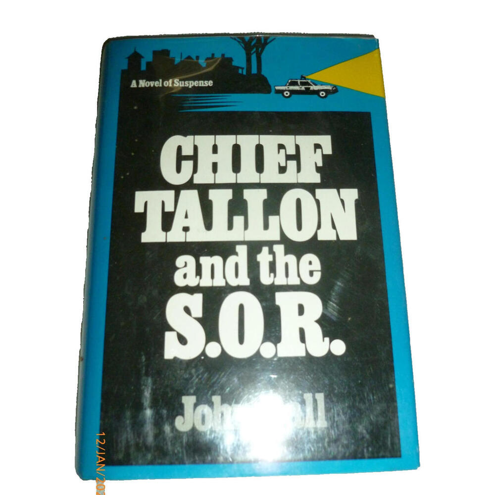 John Ball‎ Chief Tallon and the S.O.R. / 1984 1ST Edition HC DJ